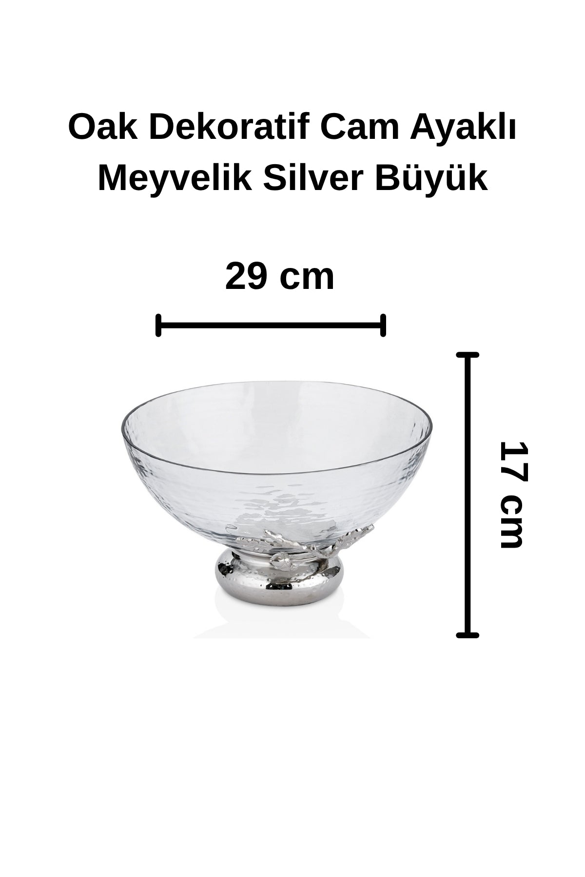Oak Dekoratif Cam Ayaklı Meyvelik Silver Büyük